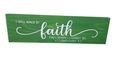 Faith Scripture Wooden Sign